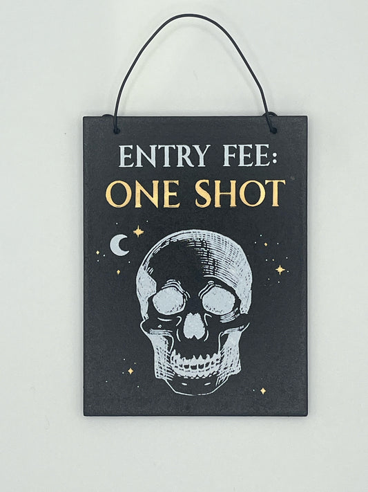 Halloween Mini Party Signs - Entry Fee One Shot